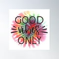 thumbnail image 1 of Good Vibes Only! Poster Wall Art, Modern Wall Decor For Living Room Bedroom, 24x36 UNFRAMED, 1 of 3