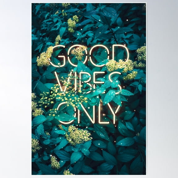 Good Vibes Only Poster Wall Art, Modern Wall Decor For Living Room Bedroom, 8x12 UNFRAMED