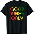thumbnail image 1 of Good Vibes Only Rasta Reggae Roots Clothing Tee Flag T-Shirt, 1 of 5