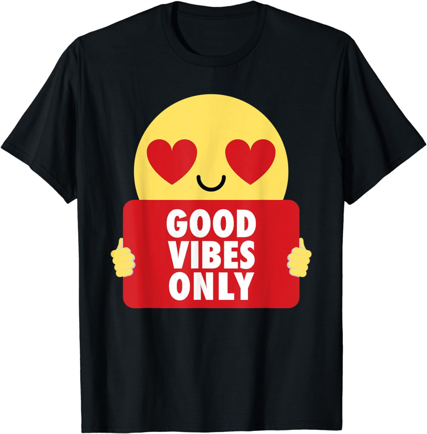 Good Vibes Only Shirt Heart Eye TShirt Tee