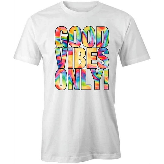 Good Vibes Only T-Shirt | Positive Vibes White Tee Gift