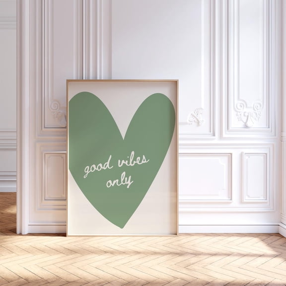 Good Vibes Only poster, Trendy Sage Green Dorm Room Poster Unframed Paper Print