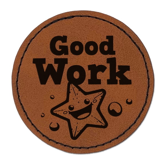 Good Work Starfish Teacher Student 2.5" Faux Leather Round Engraved Iron-On Patch - Brown