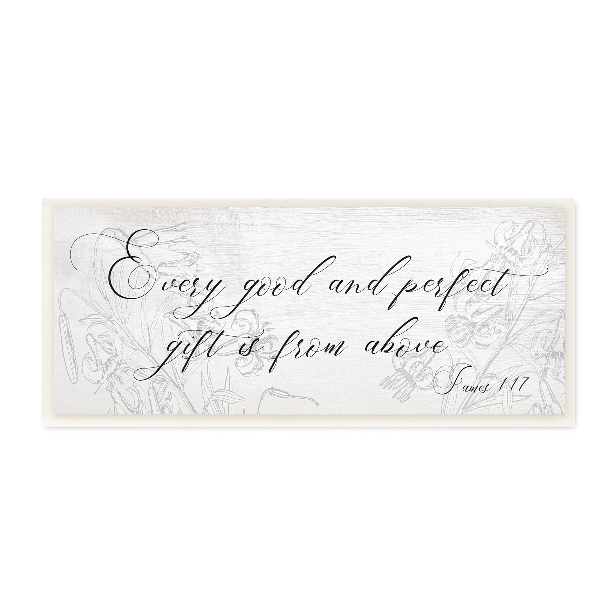 Stupell Industries Good and Perfect Gift From Above Proverbs James 1:17,7 x 17,Designed by Daphne Polselli