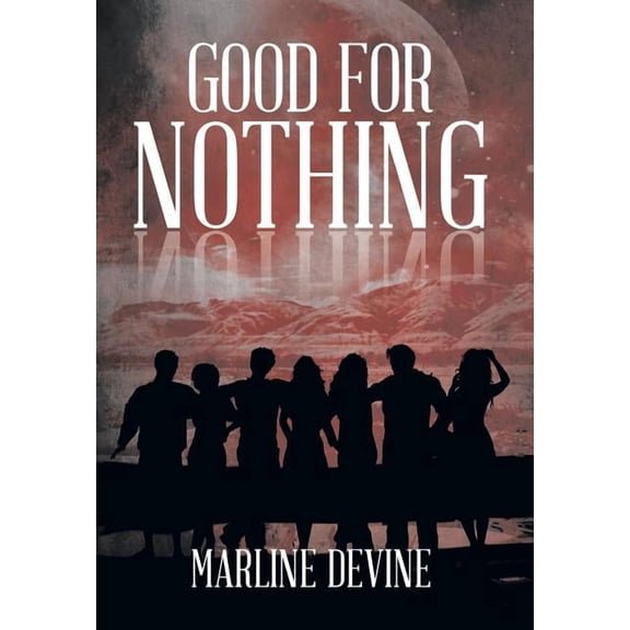 Good for Nothing