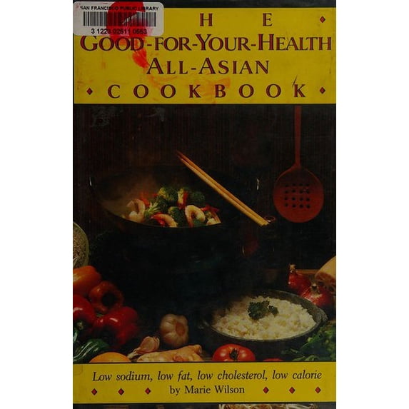 Pre-Owned Good for Your Health All Asian Cookbook Paperback