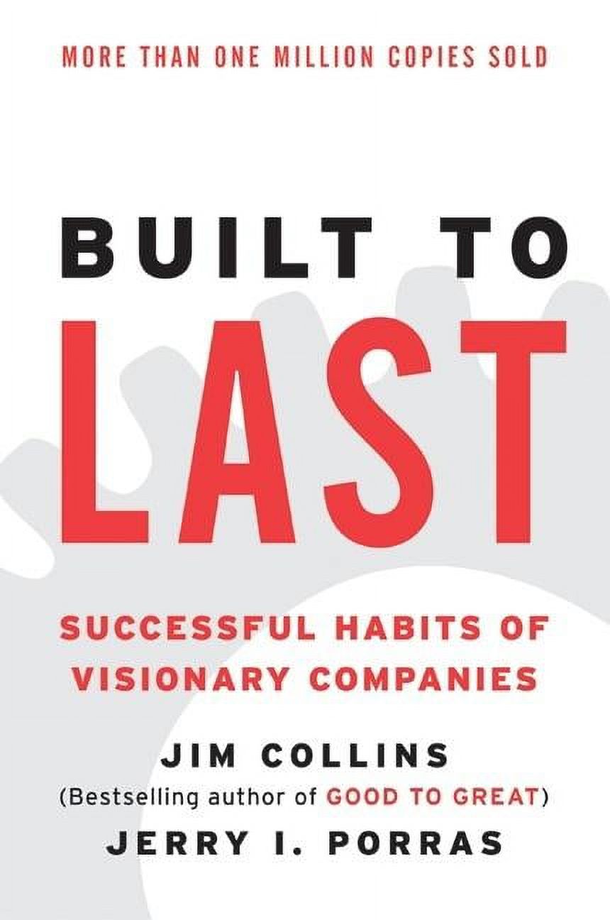 Good　Built　of　to　Great:　Habits　to　Successful　Last:　Visionary　Companies　Paperback)