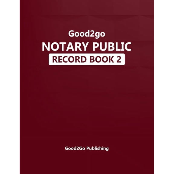 Good2go Notary Record Book (Paperback)