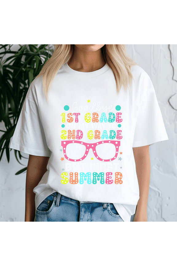Goodbye 1St First Grade Shirt,Back to School Shirt,1st Grade Tshirt,Class of 2037,First Day Tee,First Grade Graduation Shirt,First Day Of School,Hello First Grade, First Grade Gift