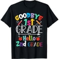 thumbnail image 1 of Goodbye 1st Grade Hello 2nd Grade Funny Teachers Boys Girls T-Shirt, 1 of 4