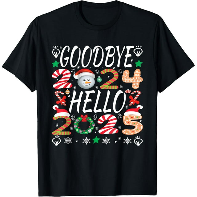 Goodbye 2025 Hello 2025 Christmas Fun design TShirt