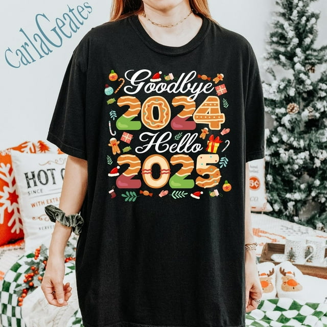 Goodbye 2024 Hello 2025 Shirt, Merry Christmas Shirt, Happy New Year