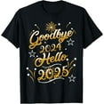 Goodbye 2024 hello 2025 TShirt
