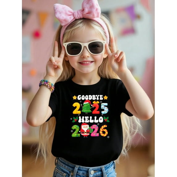 Goodbye 2025 Hello 2026 Christmas Outfit Patterned Novelty Graphic Kid T-Shirt Casual Style With 100% Cotton Fabric,Suitable for Boys And Girls,Size From 3T-13Y,Ideal Gift for Kids