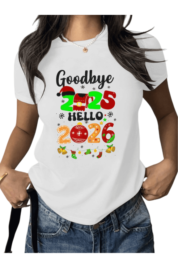 Goodbye 2025 Hello 2026 New Year Countdown Shirts New year Durable Print Tshirt Graphic Tees White S-5XL Short Sleeve Cotton Shirts Cotton Tops