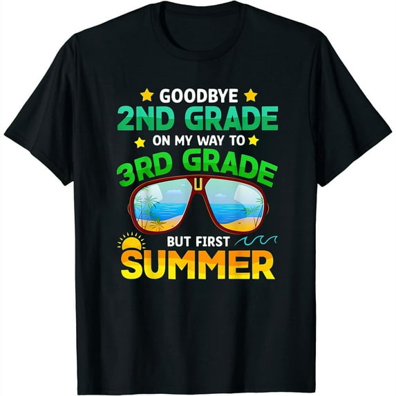 Goodbye 2Nd Grade Graduation To 3Rd Grade Hello Su Comfortable Short Sleeve Shirt with Personality