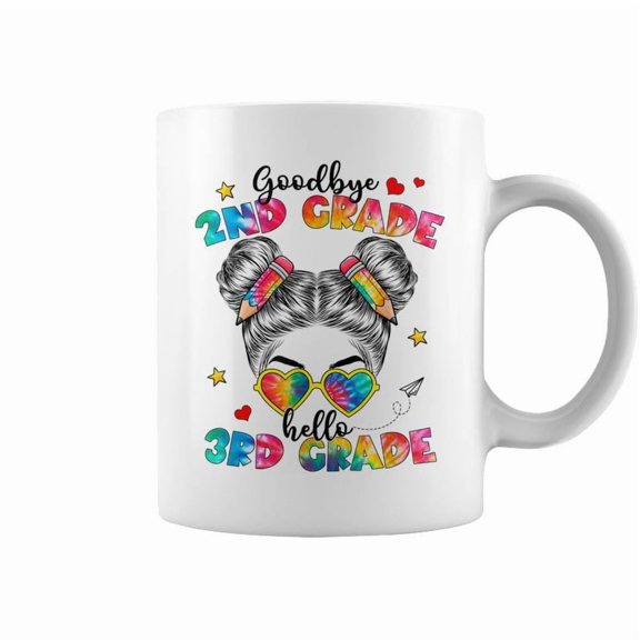 Goodbye 2Nd Grade Hello 3Rd Grade Messy Bun Teacher Kids Coffee Mugs