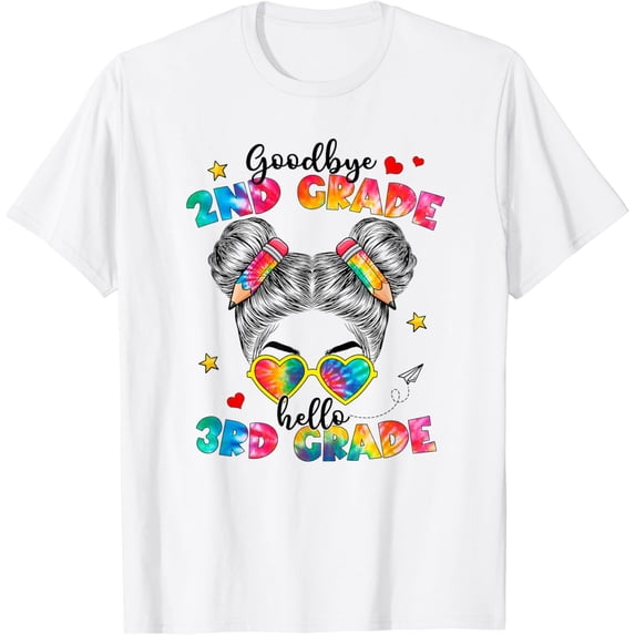Goodbye 2nd Grade Hello 3rd Grade Messy Bun Teacher Kids T-Shirt