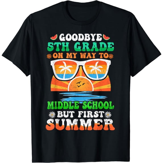 Goodbye 5th Grade Graduation To Middle School Hello Summer T-Shirt