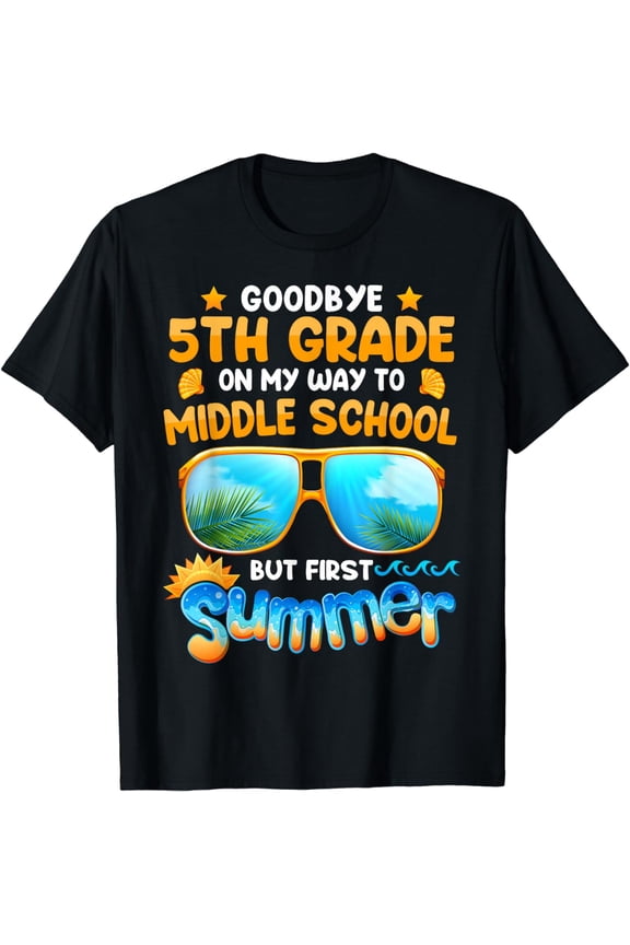 Goodbye 5th Grade Graduation To Middle School Summer Kids T-Shirt