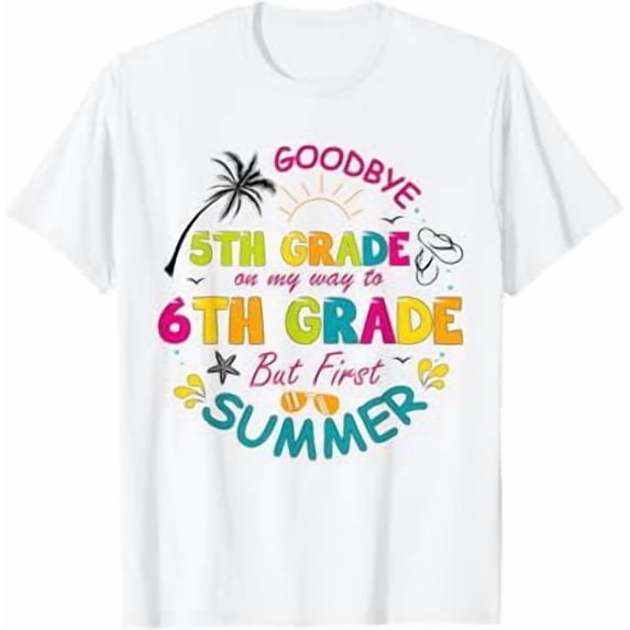Goodbye 5th Grade Graduation To middle school Hello Summer T-Shirt