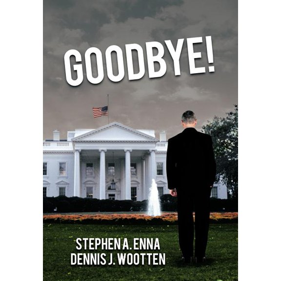Goodbye!, (Hardcover)