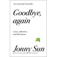 thumbnail image 1 of Pre-Owned Goodbye, Again: Essays, Reflections, and Illustrations (Hardcover) 0062880853 9780062880857, 1 of 1