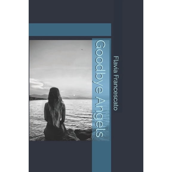Goodbye Angels, (Paperback)