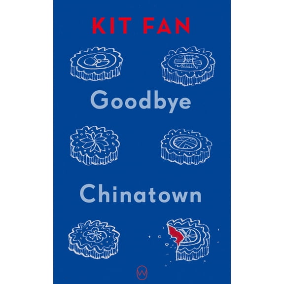 Goodbye Chinatown, (Paperback)