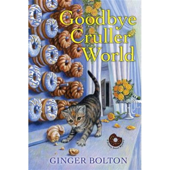 Pre-Owned Goodbye Cruller World (Paperback) 1496711890 9781496711892
