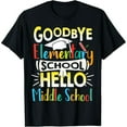 thumbnail image 1 of Goodbye Elementary School Hello Middle School Last Day T-Shirt, 1 of 6