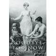 thumbnail image 1 of Goodbye, For Now (Paperback), 1 of 1