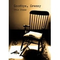 thumbnail image 1 of Goodbye, Granny (Paperback), 1 of 1
