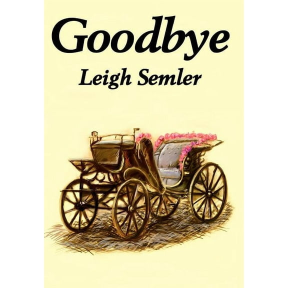 Goodbye (Hardcover)