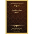thumbnail image 1 of Goodbye, Jim (1893) (Paperback), 1 of 1