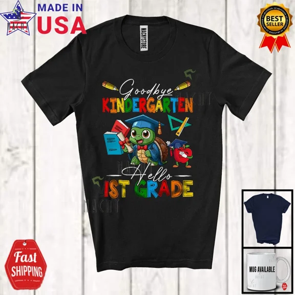 Goodbye Kindergarten Hello 1st Grade, First Last Day School Turtle, Summer Shirt
