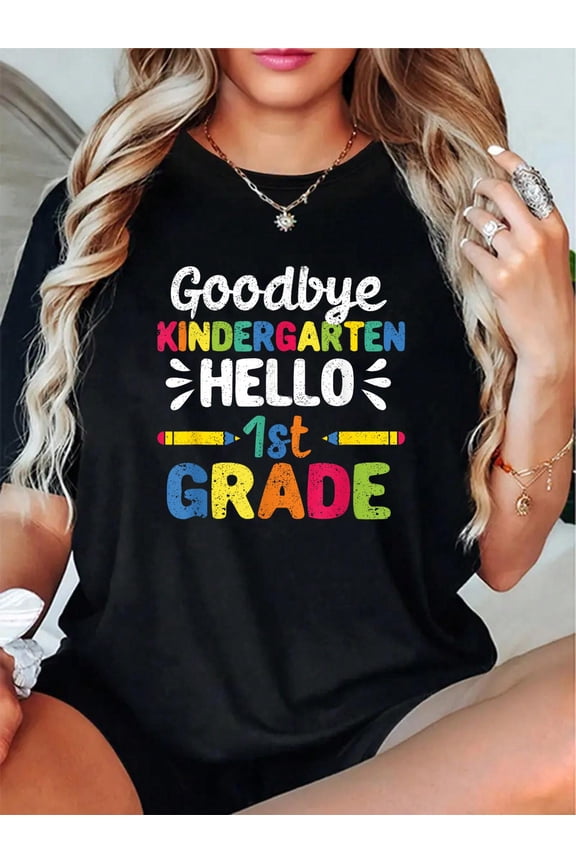 Goodbye Kindergarten Hello First Grade 1st Graduation T-Shirt