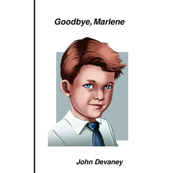 Goodbye, Marlene, (Paperback)