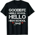 thumbnail image 1 of Goodbye Middle school Hello High School Back To School Funny T-Shirt, 1 of 7