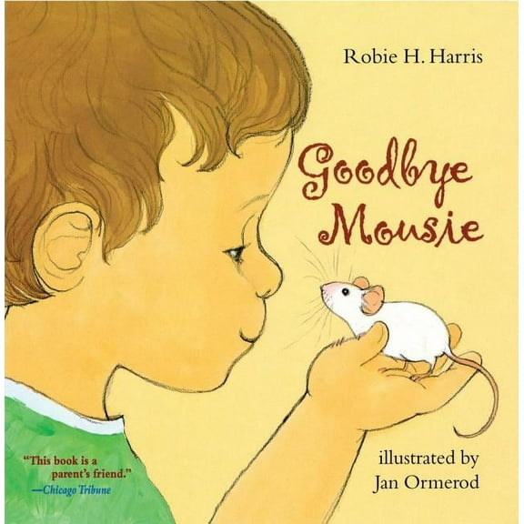 Goodbye Mousie, (Paperback)
