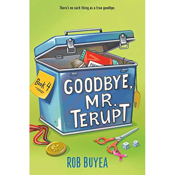 Pre-Owned Goodbye, Mr. Terupt (Hardcover) 0525647988 9780525647980