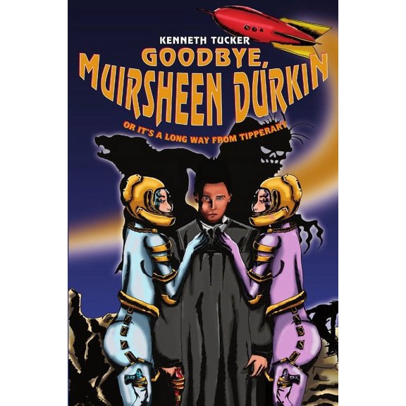 Goodbye, Muirsheen Durkin, (Paperback)