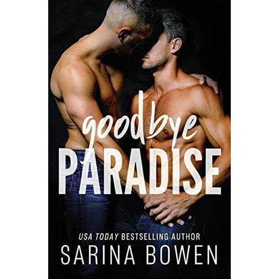Pre-Owned Goodbye Paradise (Hello Goodbye), 9781950155316, 1950155315, Paperback,
