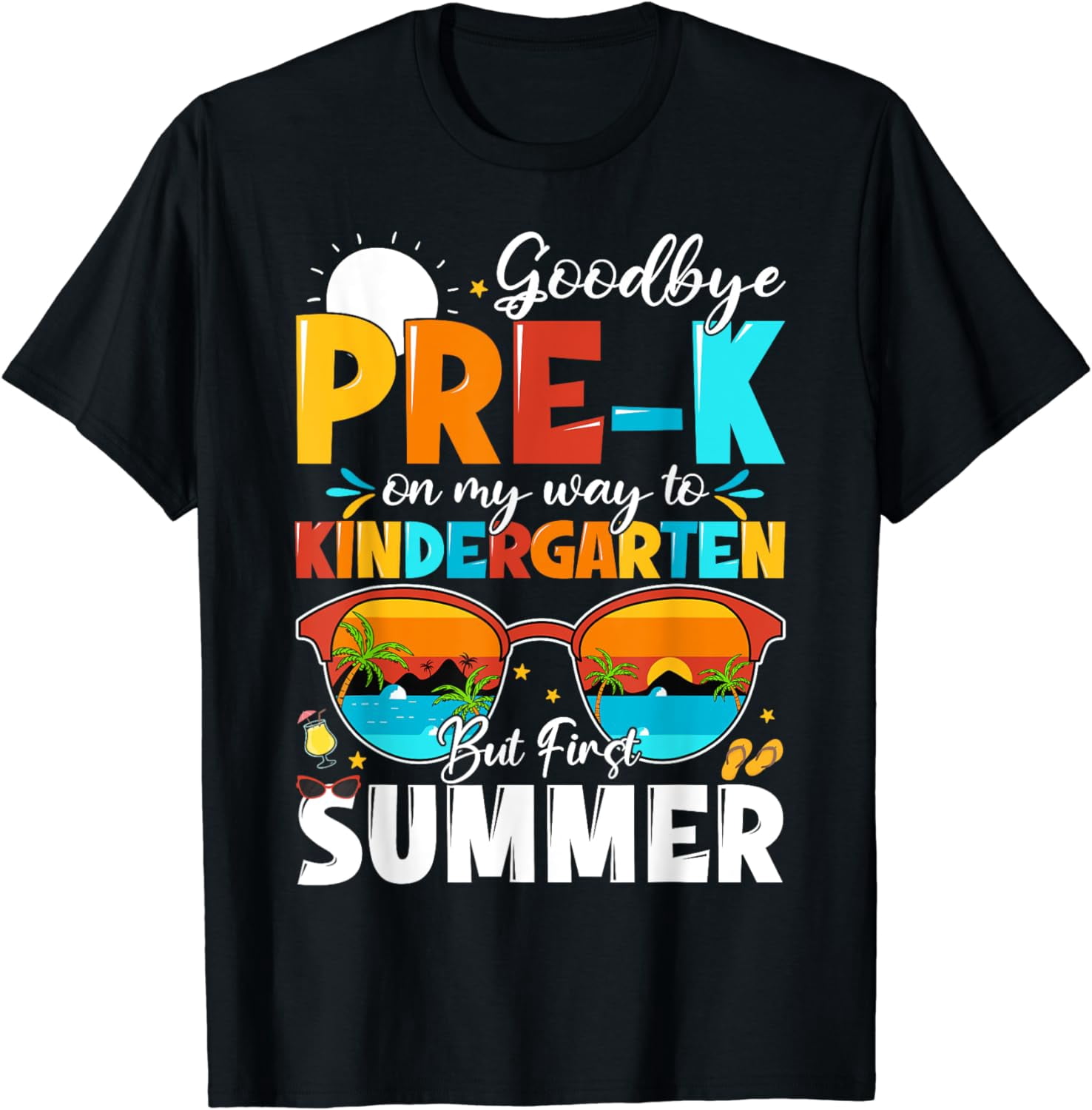 Goodbye Pre-k Graduation To Kindergarten Hello Summer Kids T-Shirt ...
