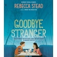 thumbnail image 1 of Pre-Owned Goodbye Stranger (Audiobook) by Rebecca Stead, Kimberly Farr, Meera Simhan, 1 of 1