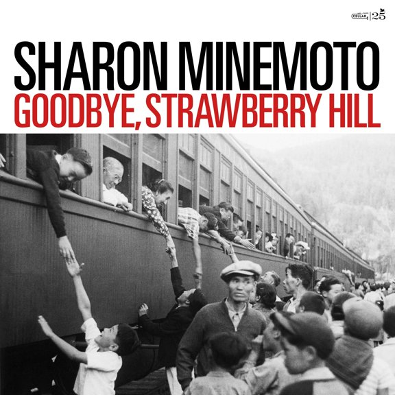 Sharon Minemoto Goodbye, Strawberry Hill (CD) Album
