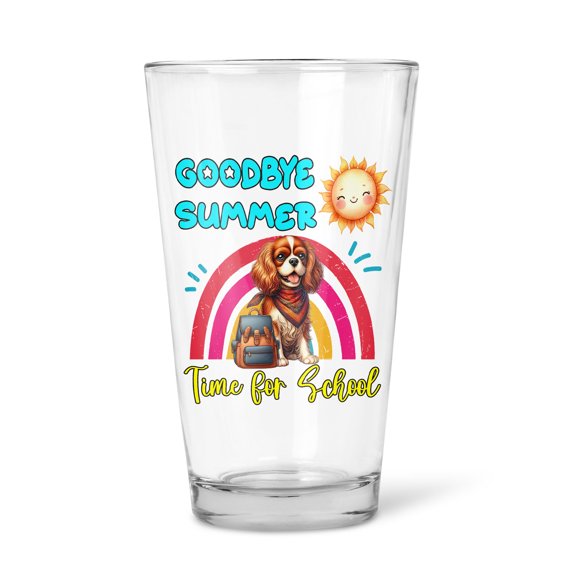 Goodbye Summer Cavalier King Charles Spaniel Hello Fall Time for School 16oz Pint Beer Glass Mug Dog Lover Gifts Beer Glasses Cup - 02014