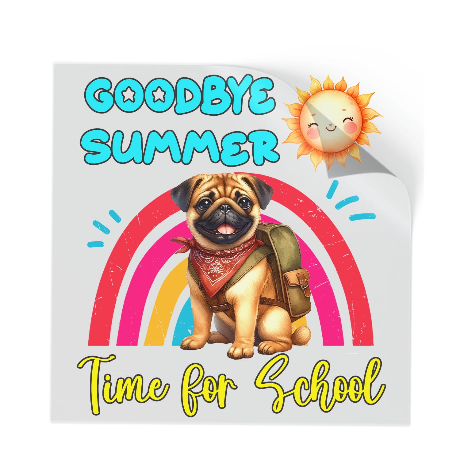 Pug Goodbye Goodbye Summer Pug Hello Fall Time for School Cutout Transfer Sticker ...