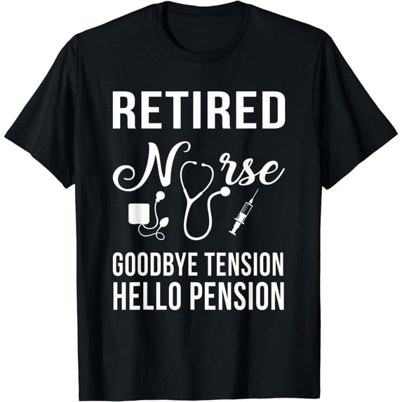 Goodbye Tension Hello Pension Woman Man T-Shirt Funny Tee T-Shirt