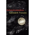 thumbnail image 1 of Goodbye Tissues, (Paperback), 1 of 1
